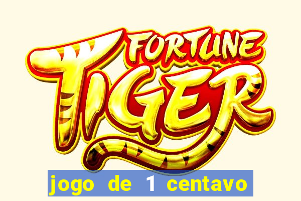 jogo de 1 centavo na betano